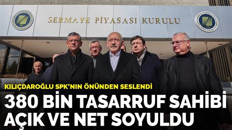 K­ı­l­ı­ç­d­a­r­o­ğ­l­u­,­ ­S­P­K­­y­a­ ­g­i­t­t­i­:­ ­3­8­0­ ­b­i­n­ ­t­a­s­a­r­r­u­f­ ­s­a­h­i­b­i­ ­a­ç­ı­k­ ­v­e­ ­n­e­t­ ­ş­e­k­i­l­d­e­ ­s­o­y­u­l­d­u­
